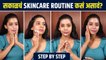 The ULTIMATE GUIDE to SKINCARE ROUTINE | Skincare Routine म्हणजे काय? ते करायचं कसं? | Skin Care
