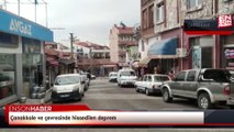 Çanakkale ve çevresinde hissedilen deprem