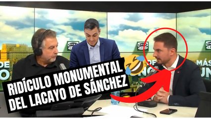 El lacayo de Sánchez hace un ridículo monumental en directo frente Alsina