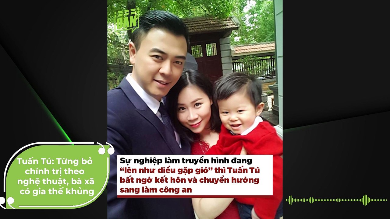 Tuấn Tú “Chiếc nón kì diệu: Từng bỏ chính trị theo nghệ thuật, bà xã có gia thế khủng | Điện Ảnh Net