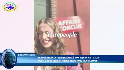 Kendji Girac a "retravaillé son français" : son  pour découvrir et utiliser de "nouveaux mots"