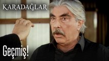 Geçmiş! - Karadağlar