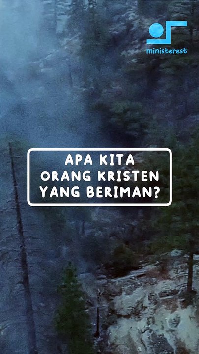 apa kita orang Kristen yang beriman?
