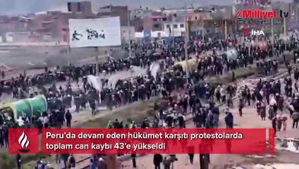 Peru'daki son protestolarda en az 17 kişi öldü