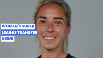 Latest Women's Super League transfers: All the big moves including Beth England and Jordan Nobbs