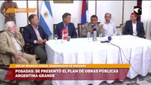 Posadas: se presentó el plan de obras públicas argentina grande