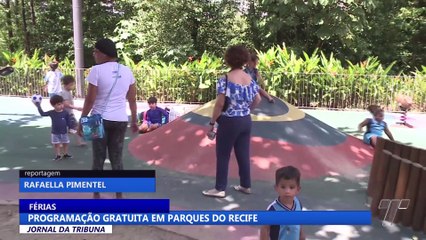 RECIFE: Programação gratuita nos parques da cidade