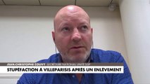 Jean-Christophe Couvy sur l'enlèvement à Villeparisis : «On a l'impression d'être en Colombie, en pleine rue on se fait enlever»