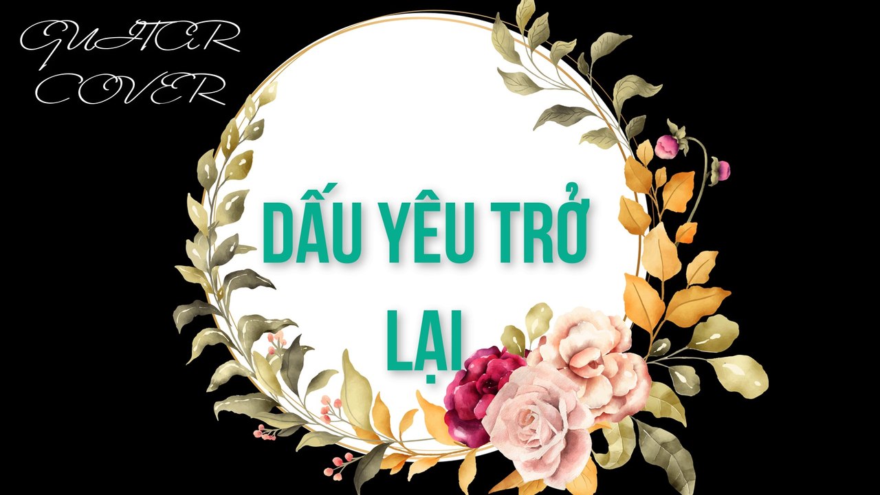 Dấu Yêu Trở Lại - Guitar Cover | 3N Music