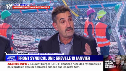 Frédéric Souillot (FO) sur les retraites: "Tant qu'il y a recul de l'âge de départ ou allongement de la durée de cotisation, il n'y a pas de négociation possible"