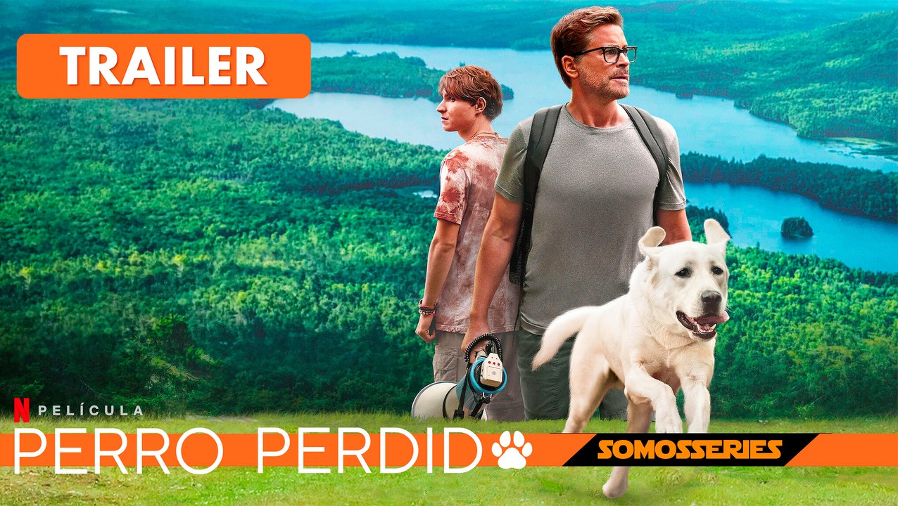 Perro Perdido Netflix Película 2023 Trailer en Español Dog Gone