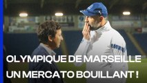 OM : les coulisses d'un mercato bouillant
