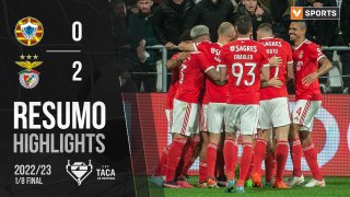 Highlights: Varzim SC 0-2 Benfica (Taça de Portugal 22/23 - Oitavos de Final)