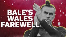 Bale's Wales Farewell