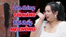 Nàng dâu TIM THÒNG TỚI HÁNG vì bị mẹ chồng NHÁT MA _ Chuyện Mẹ Chồng Nàng Dâu