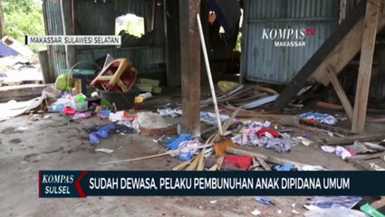 Sudah Dewasa, Pelaku Pembunuhan Anak Dipidana Umum