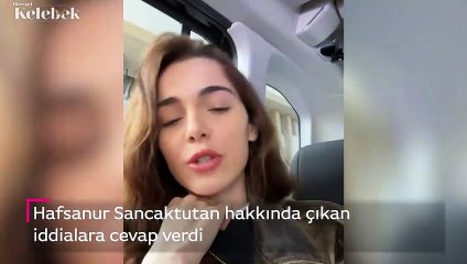 Hafsanur Sancaktutan'dan şoke eden iddialara cevap!
