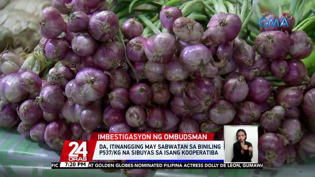 DA, itinangging may sabwatan sa biniling P537/kg na sibuyas sa isang kooperatiba | 24 Oras
