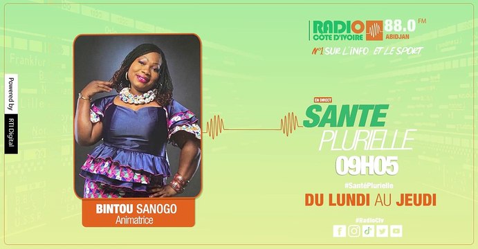 Santé Plurielle du 11 Janvier 2023 sur le résidu post-mictionnel par Bintou Sanogo