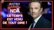 Bistro Libertés avec Nicolas Dupont-Aignan : le temps est venu de tout dire !