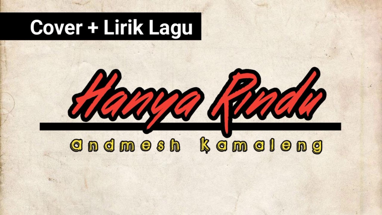 hanya rindu - andmesh [ cover + lirik video ] Akustik