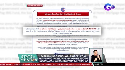 Paalala ng DHSUD, walang grupo o pribadong indibidwal na otorisadong kumatawan sa kanila para sa pabahay | SONA