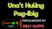 Una't Huling Pag-ibig - Willy Garte  Karaoke Version HQ▶️ ️
