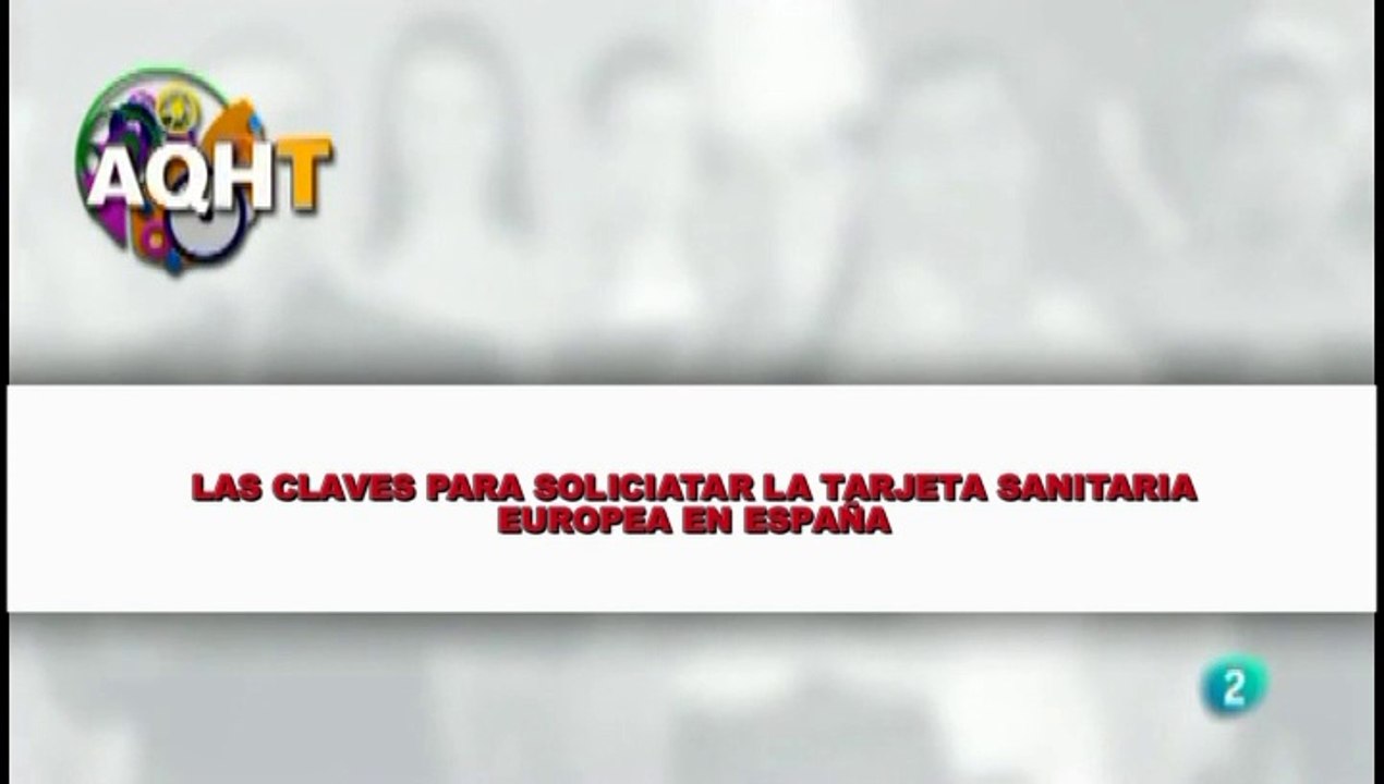 CLAVES PARA SOLICITAR LA TARJETA SANITARIA EUROPEA EN ESPAÑA