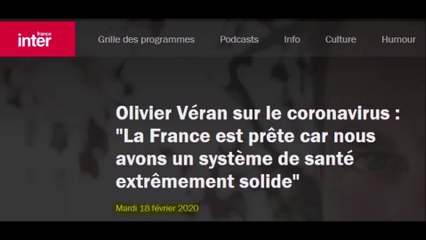 Olivier Véran sur le coronavirus : "La France est prête car nous avons un système de santé extrêmement solide" (18 février 2020).