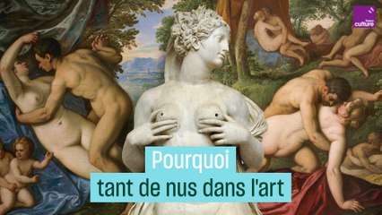 Pourquoi tant de nus dans l'art