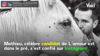 VOICI - Mathieu (L'amour est dans le pré) fier : il révèle s'être débarrassé d'une vilaine addiction