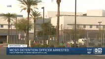 MCSO detention officer arrested