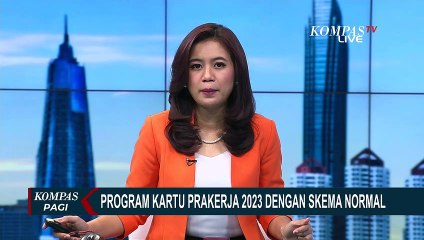 Targetkan Satu Juta Penerima, Program Kartu Prakerja 2023 Dilanjutkan dengan Skema Normal