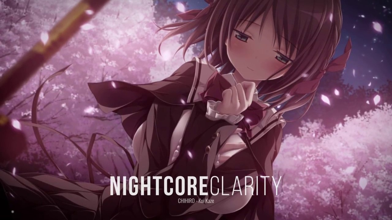 【Nightcore】CHIHIRO - Koi Kaze　恋風