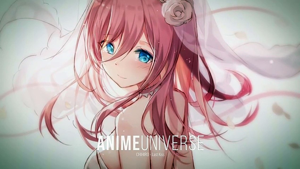 【Nightcore】CHIHIRO - Last Kiss