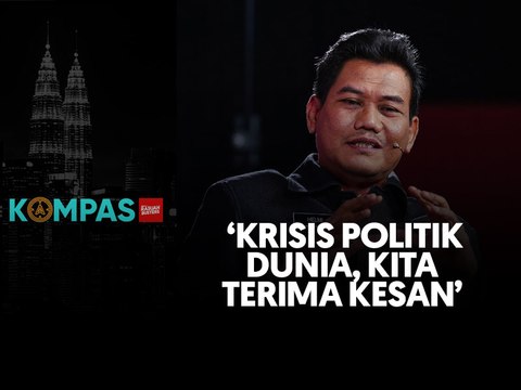 'Krisis politik dunia, kita terima kesan'