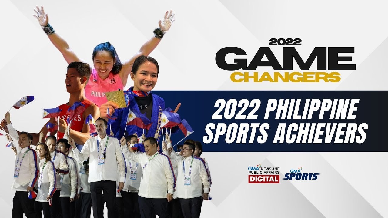 2022 Game Changers | Part 3: 2022 Philippine Sports Achievers