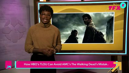 How HBO's The Last of Us Can Avoid AMC's The Walking Dead's Mistakes - IGN The Fix Entertainment