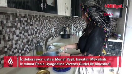 Yüksekova'ya Meksikalı gelin! Her şey bir yıl önce başladı