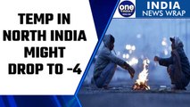 Cold wave in North India, temperature predicted to drop to minus four| Oneindia News *News
