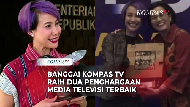 Bikin Bangga! Kompas TV Raih 2 Penghargaan Sebagai Media Televisi Terbaik