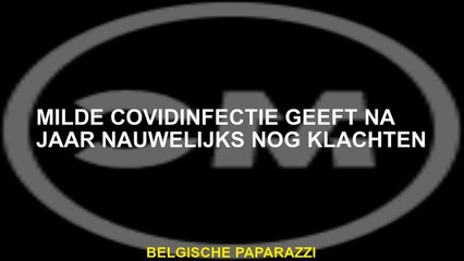 Milde covid -infectie nauwelijks klachten na jaar