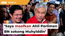 Saya maafkan 10 Ahli Parlimen BN sokong Muhyiddin, tapi akan pantau, kata Zahid