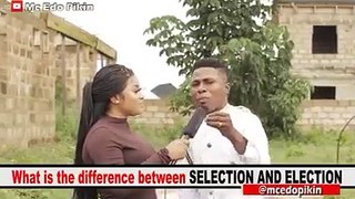 WHAT IS THE DIFFERENCE BETWEEN ELECTION AND SELECTION