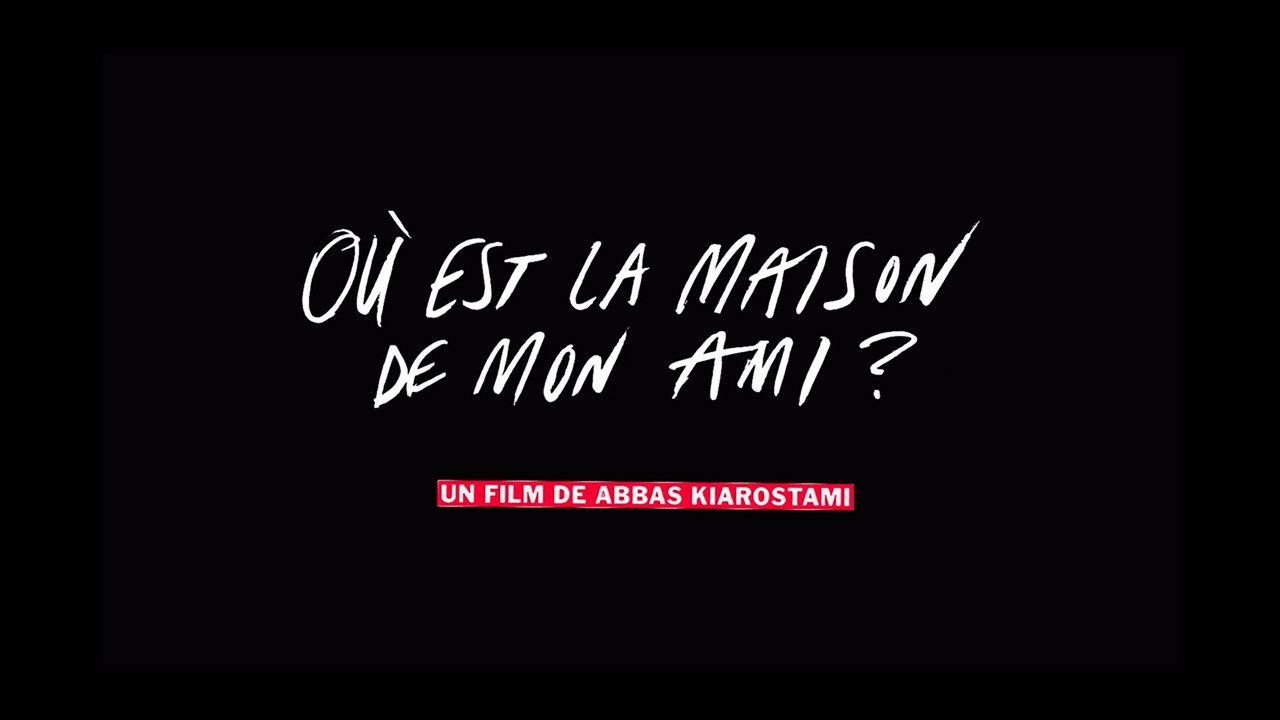 OÙ EST LA MAISON DE MON AMI ? |1987| WebRip en Français (HD 1080p)