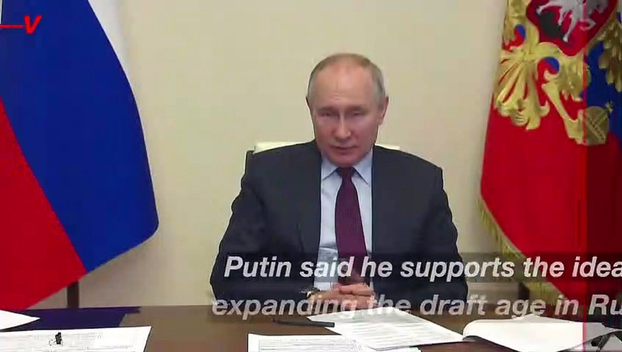 Putin ‘Supports’ Idea of Expanding Draft Age in Russia By This Spring