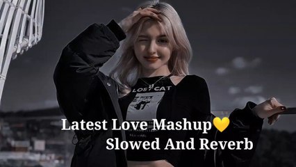 Old vs New Hindi Love Mashup 2023  | Hindi Romantic Song | Lofi Mix Mashup  | Slowed And Reverb