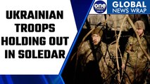 Ukrainian troops hold out in Soledar as Russia builds up forces, says Kyiv | Oneindia News*News