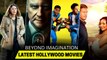 TOP 10 Best  Hollywood Movies - New Hollywood Movies Beyond Imagination