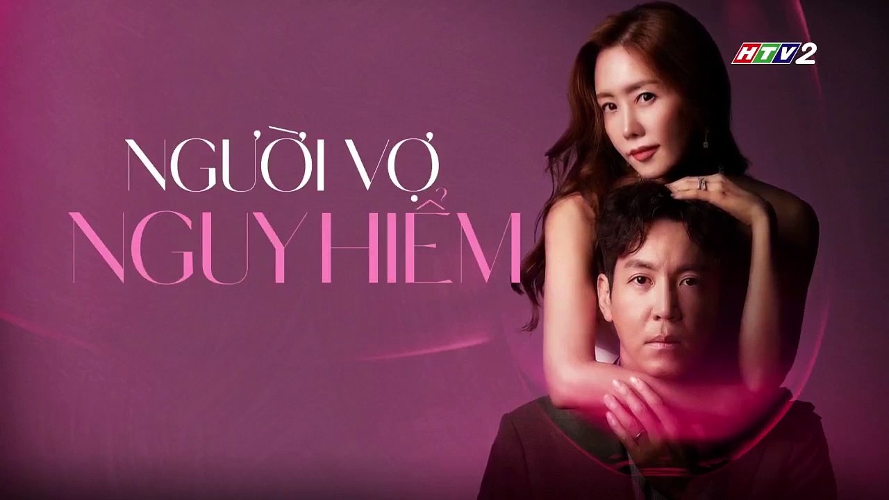 người vợ nguy hiểm tập 21 - HTV2 lồng tiếng - phim Hàn Quốc - xem phim nguoi vo nguy hiem tap 22